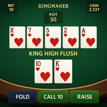 Kingmaker - Texas Hold'em Poker - Bluffing and Strategy